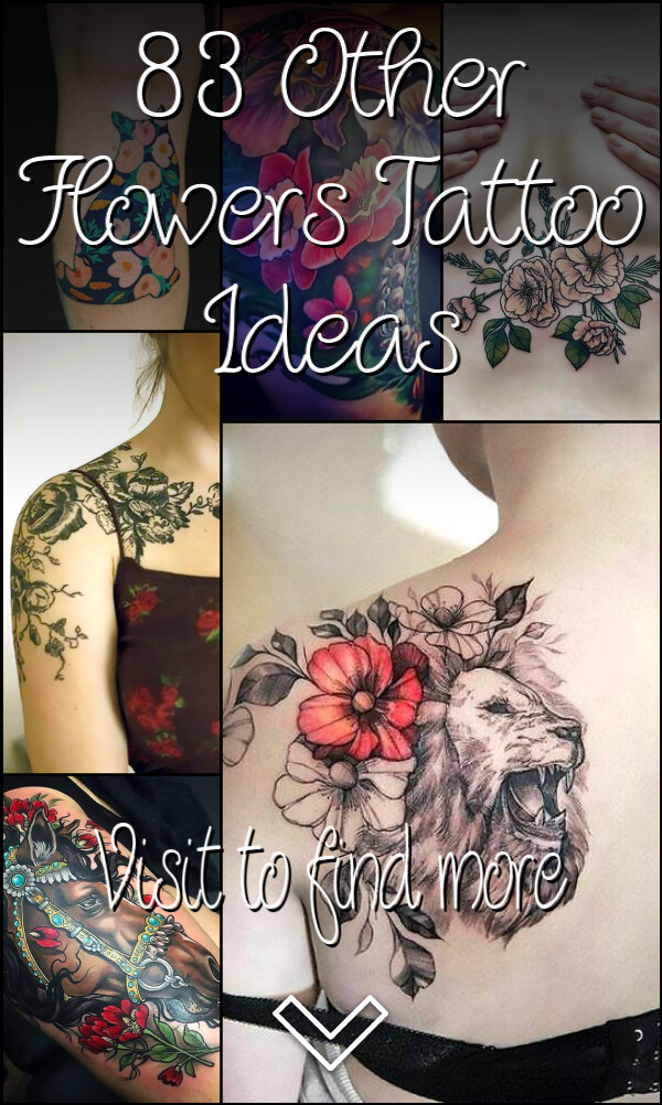 83 Other Flowers Tattoo Ideas