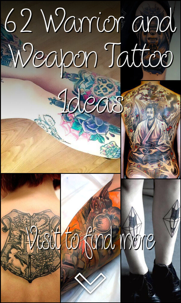 62 Warrior and Weapon Tattoo Ideas