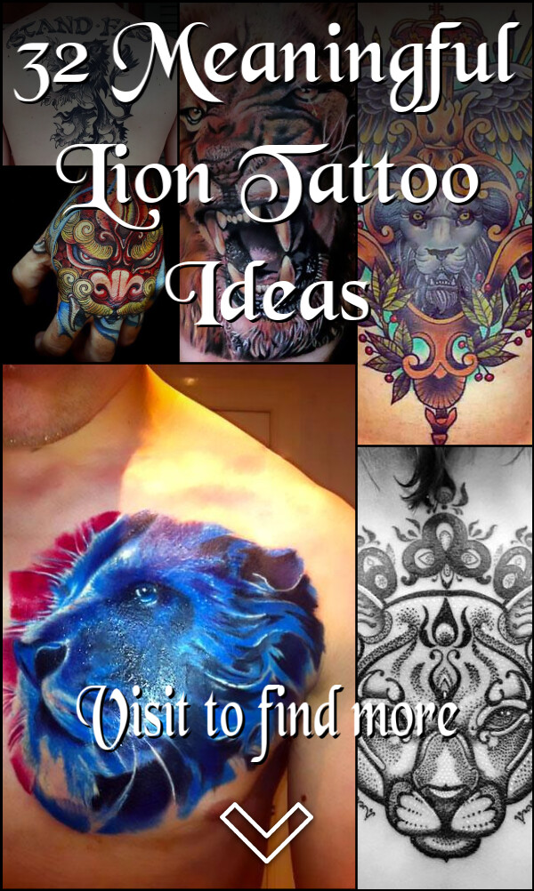 32 Meaningful Lion Tattoo Ideas