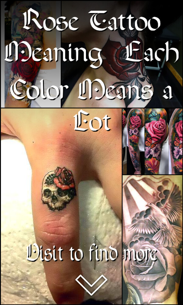 Rose Tattoo Meaning: Each Color Means a Lot