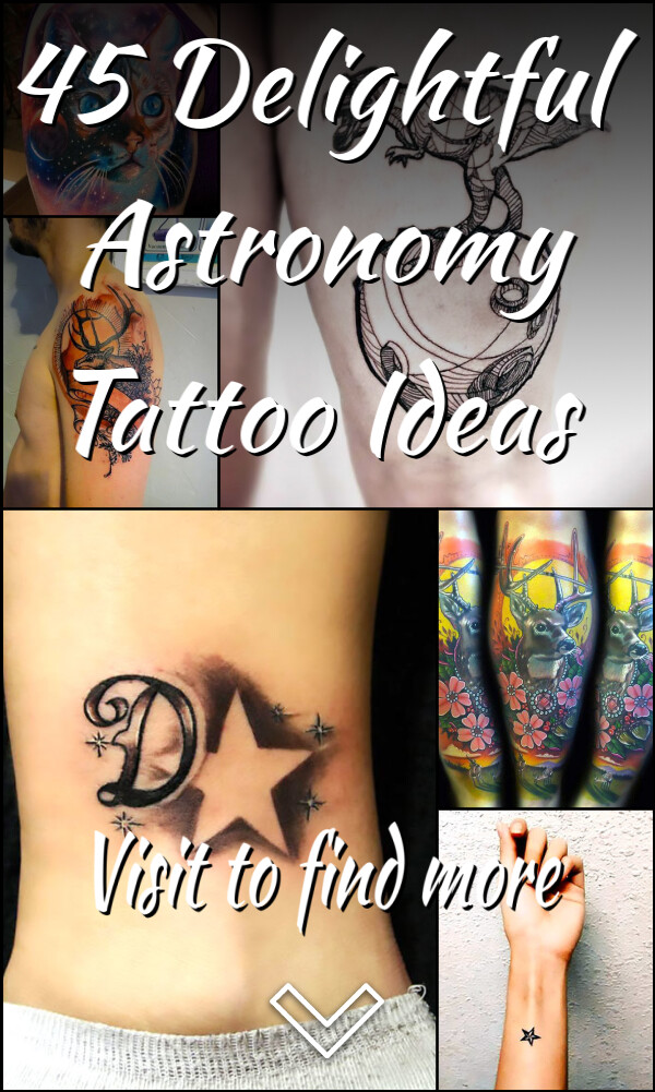 45 Delightful Astronomy Tattoo Ideas