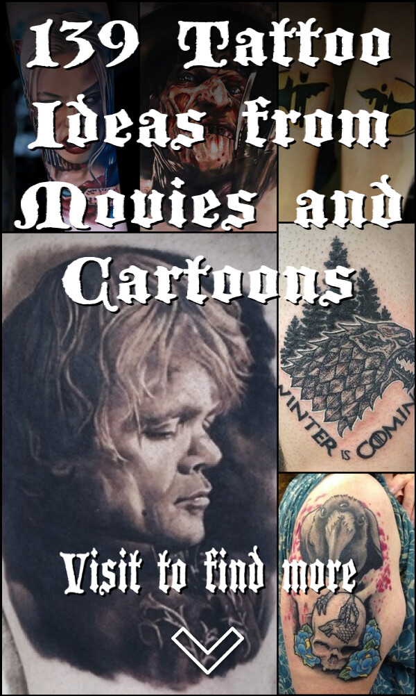 139 Tattoo Ideas from Movies and Cartoons