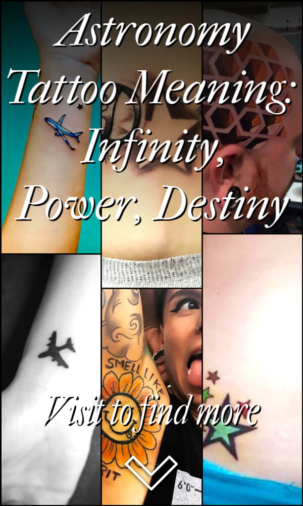 Astronomy Tattoo Meaning: Infinity, Power, Destiny