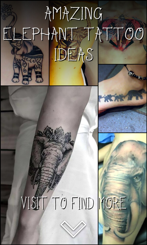 64 Amazing Elephant Tattoo Ideas