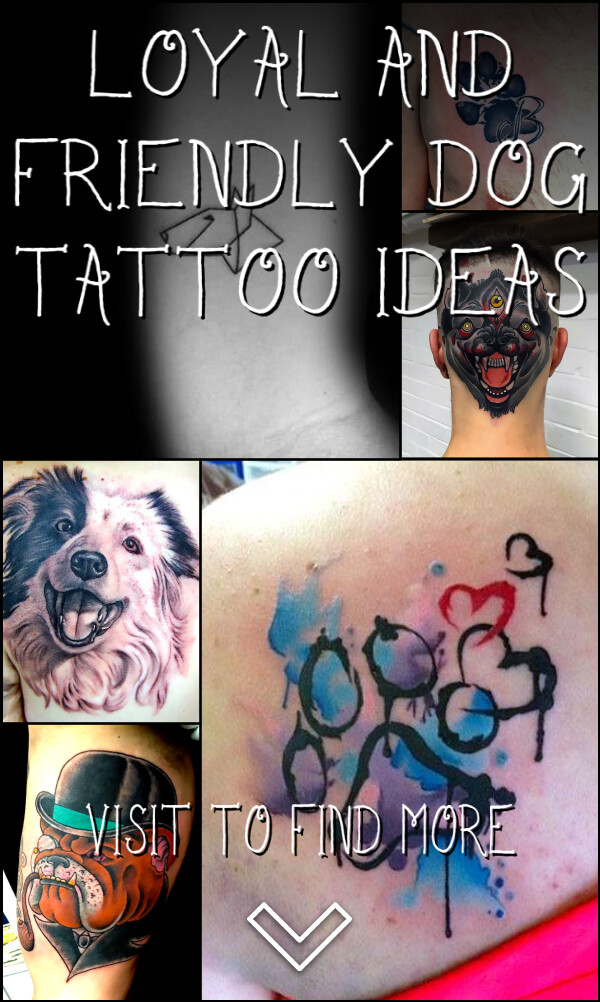 71 Loyal and Friendly Dog Tattoo Ideas