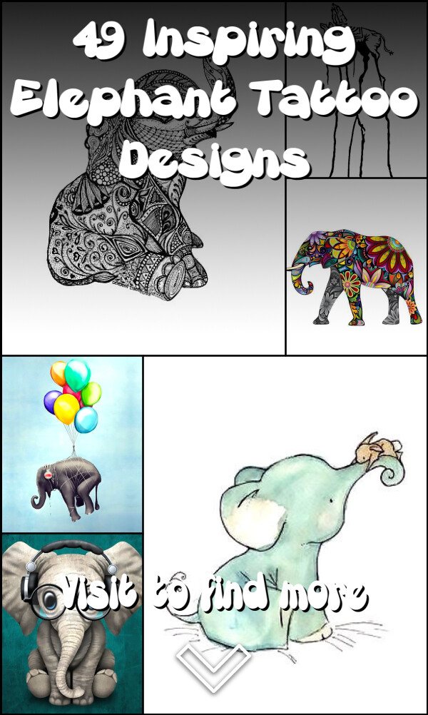 49 Inspiring Elephant Tattoo Designs