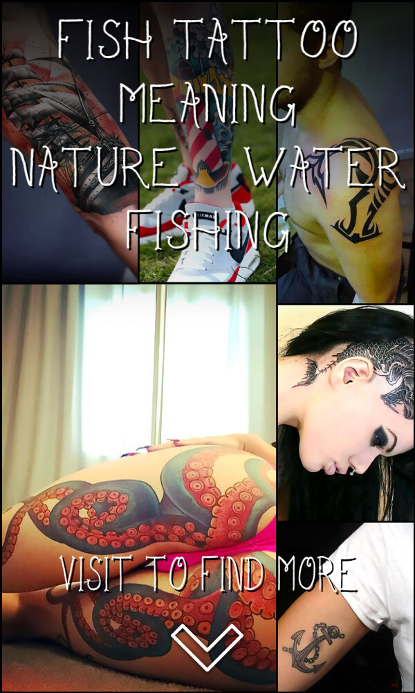 Fish Tattoo Meaning: Nature, Water, Fishing