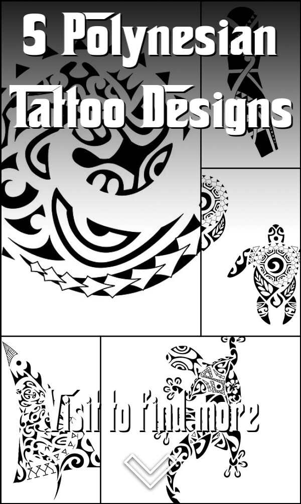 5 Polynesian Tattoo Designs