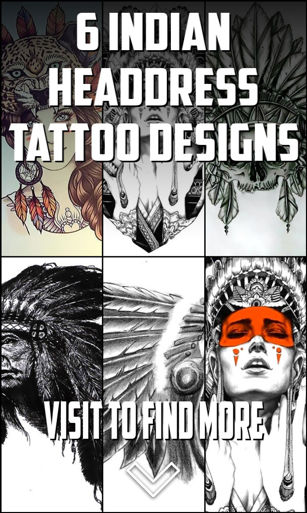 6 Indian Headdress Tattoo Designs