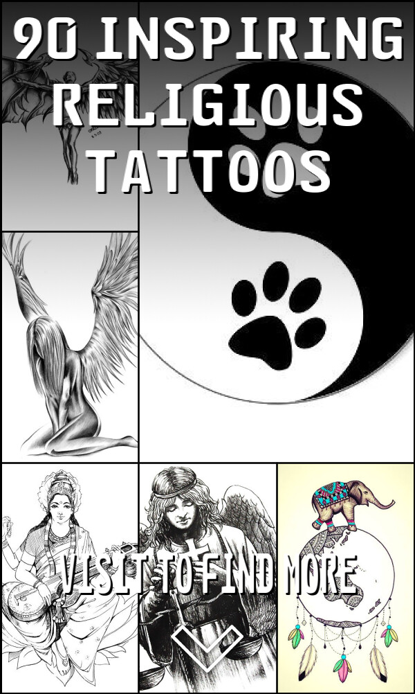 90 Inspiring Religious Tattoos
