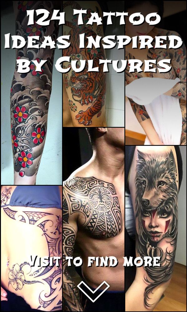 124 Tattoo Ideas Inspired by Cultures
