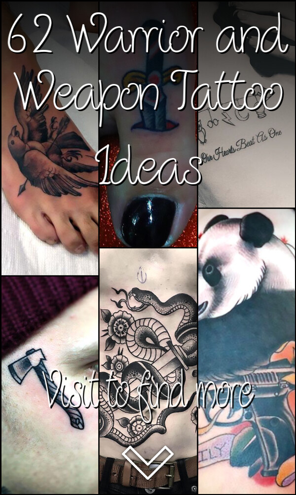 62 Warrior and Weapon Tattoo Ideas