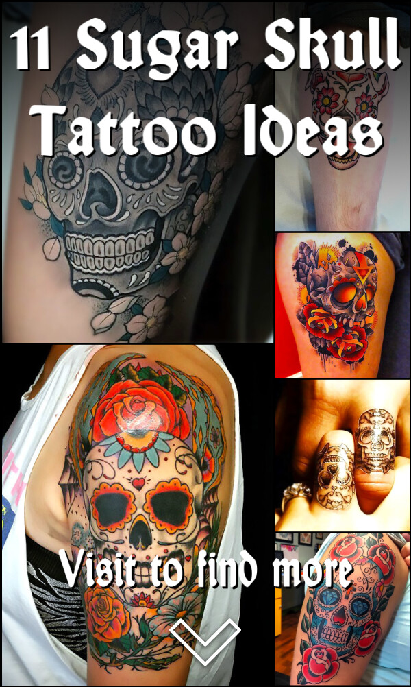 11 Sugar Skull Tattoo Ideas