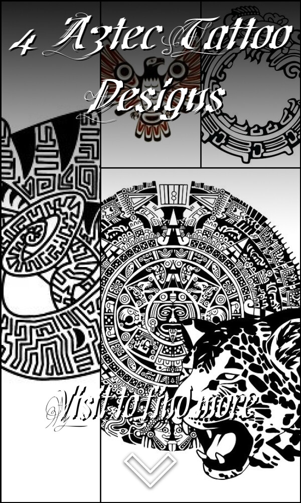 4 Aztec Tattoo Designs