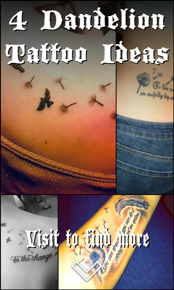 4 Dandelion Tattoo Ideas