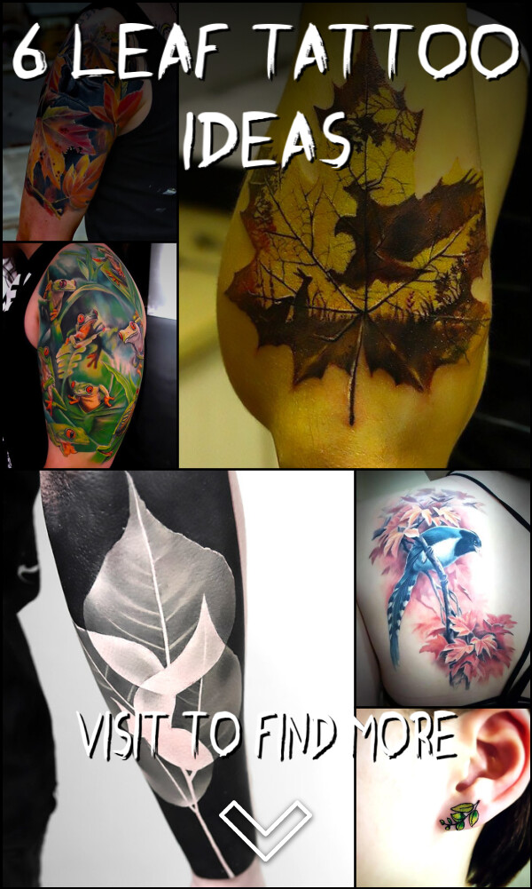 6 Leaf Tattoo Ideas