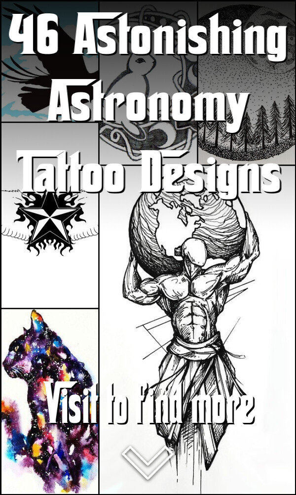 46 Astonishing Astronomy Tattoo Designs