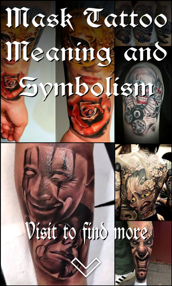 Mask Tattoo Meaning and Symbolism
