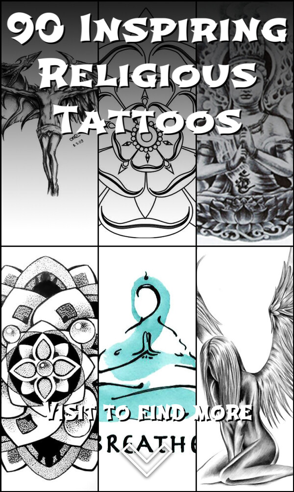 90 Inspiring Religious Tattoos