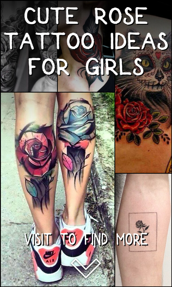 129 Cute Rose Tattoo Ideas for Girls