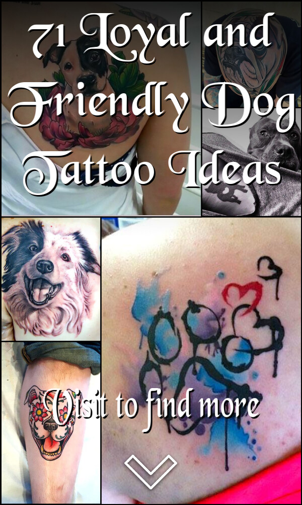 71 Loyal and Friendly Dog Tattoo Ideas