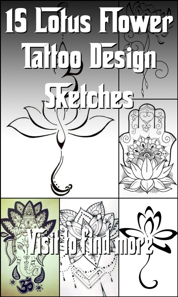 15 Lotus Flower Tattoo Design Sketches