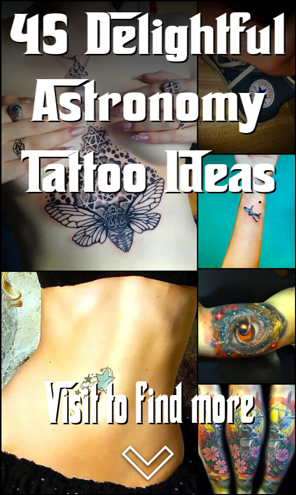 45 Delightful Astronomy Tattoo Ideas