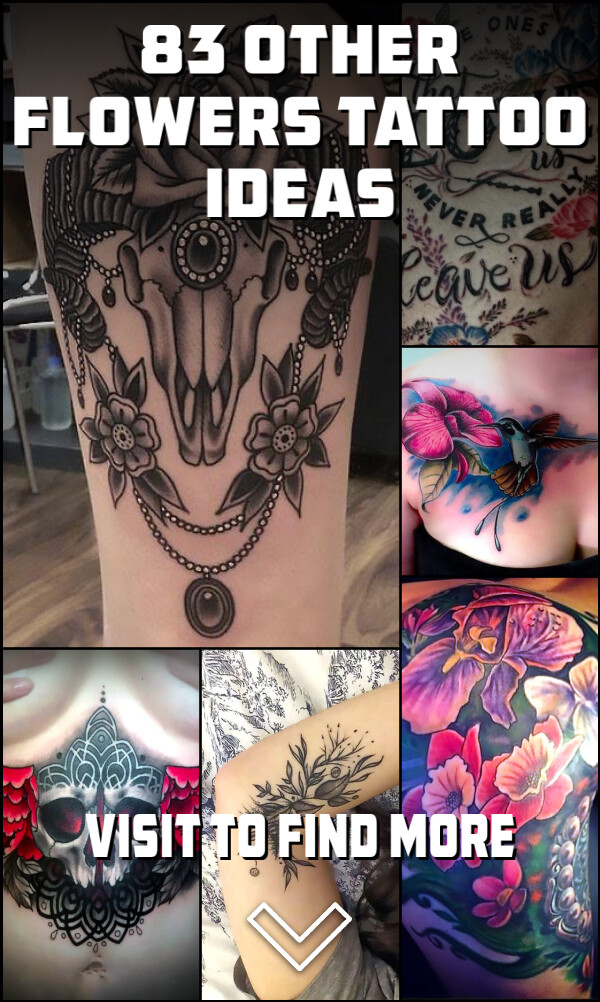 83 Other Flowers Tattoo Ideas
