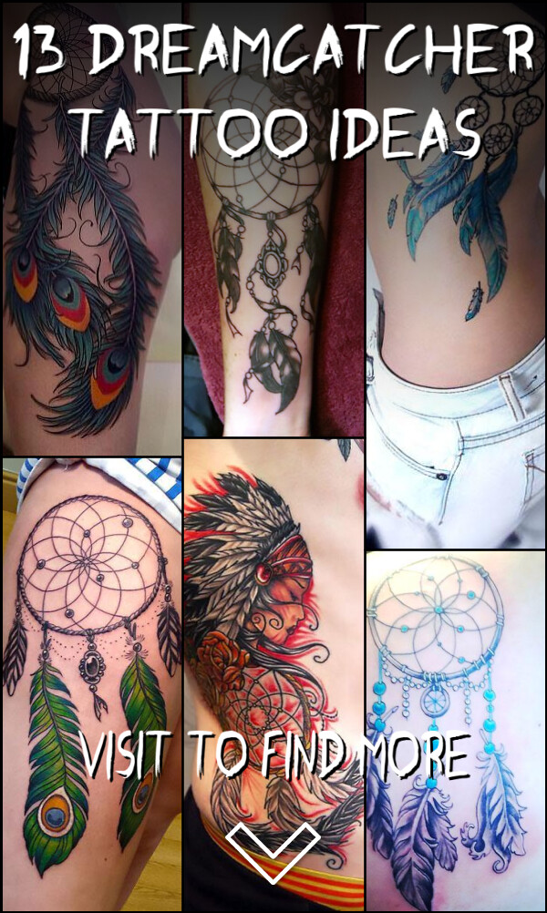 13 Dreamcatcher Tattoo Ideas