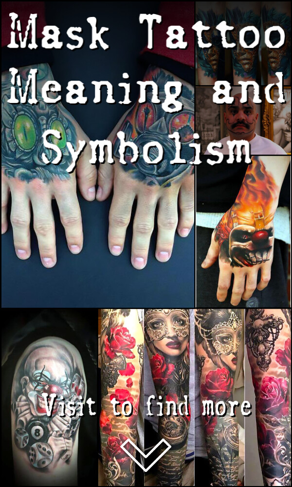 Mask Tattoo Meaning and Symbolism