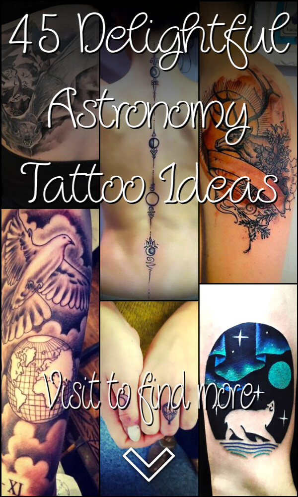 45 Delightful Astronomy Tattoo Ideas