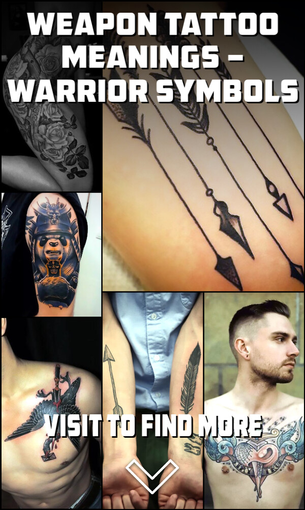 Weapon Tattoo Meanings – Warrior Symbols