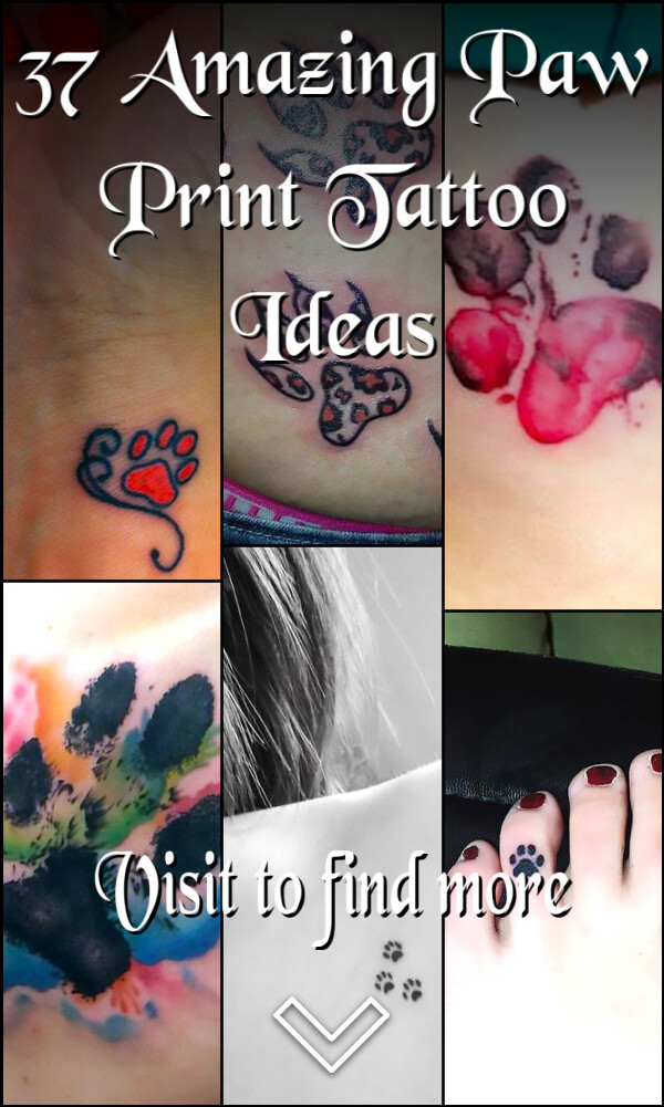 37 Amazing Paw Print Tattoo Ideas