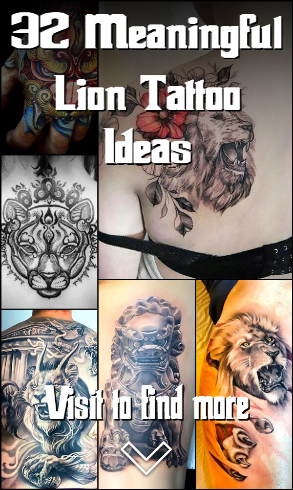 32 Meaningful Lion Tattoo Ideas