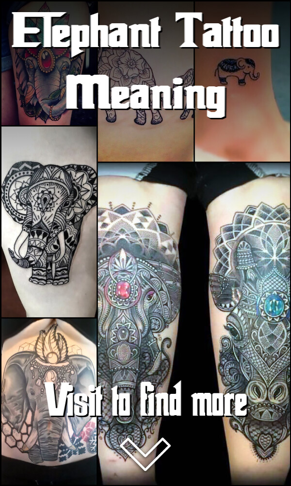 Elephant Tattoo Meaning