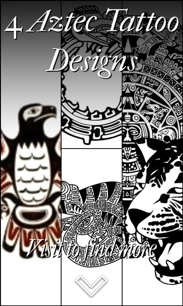 4 Aztec Tattoo Designs