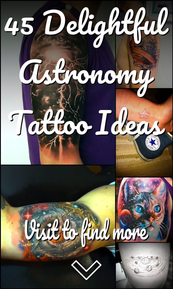 45 Delightful Astronomy Tattoo Ideas