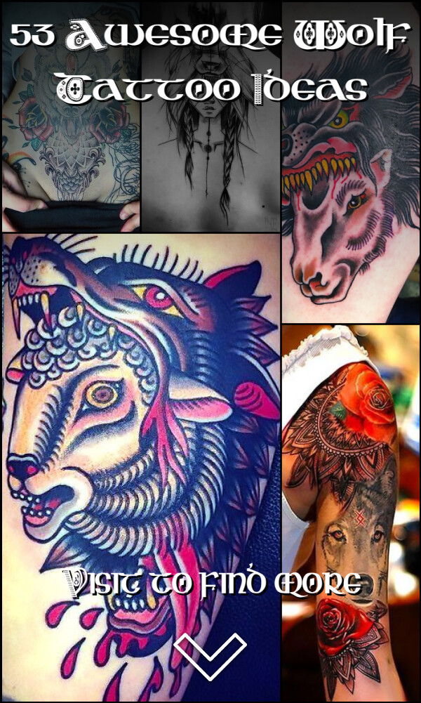 53 Awesome Wolf Tattoo Ideas