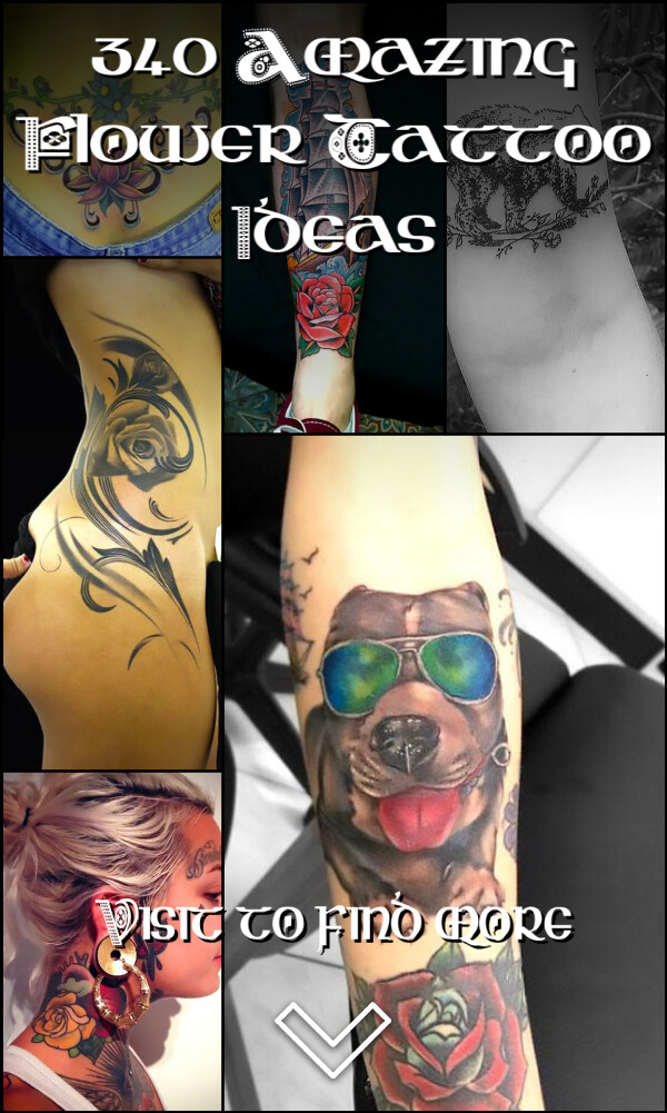 340 Amazing Flower Tattoo Ideas