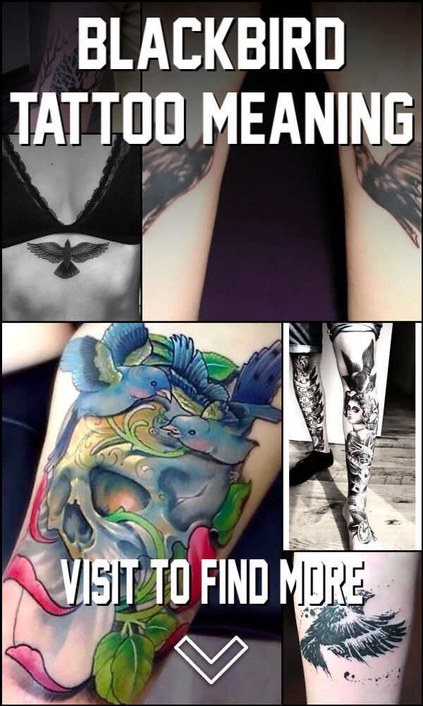 Blackbird Tattoo Meaning