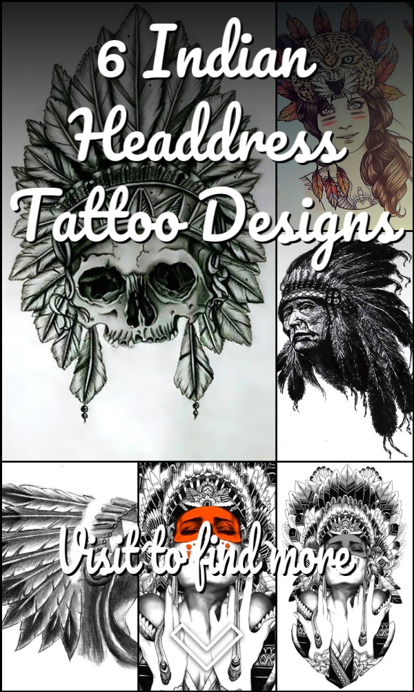 6 Indian Headdress Tattoo Designs
