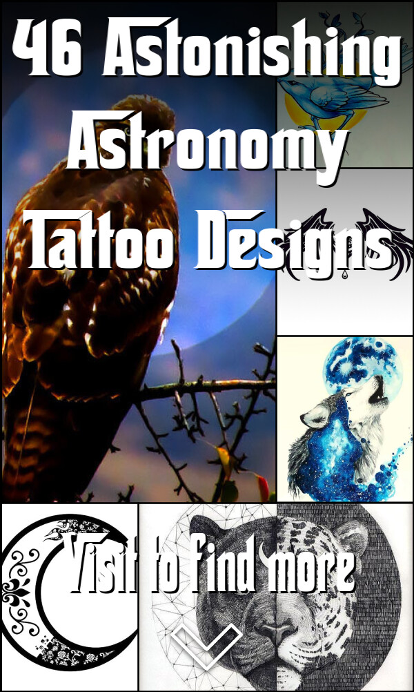 46 Astonishing Astronomy Tattoo Designs