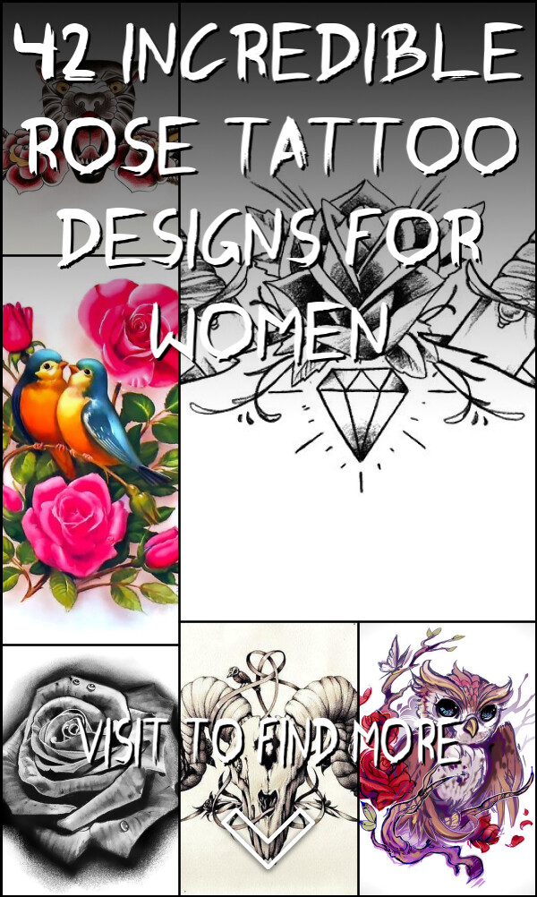 42 Incredible Rose Tattoo Designs for Women