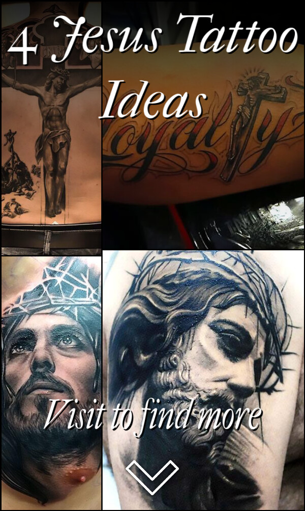 4 Jesus Tattoo Ideas