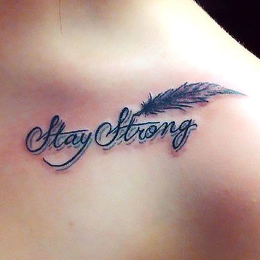 Stay Strong  Tattoo
