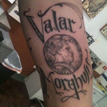 Valar Morghulis Tattoo