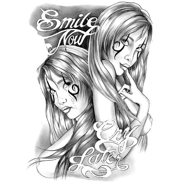 Smile Now Cry Later Tattoo In Chicano Style Tattoo Design